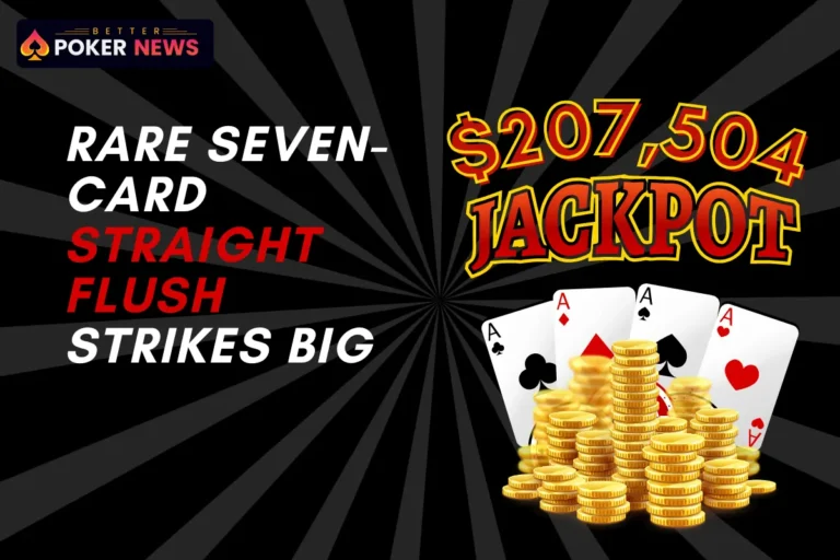 Poker jackpot alert! Player Hits Rare $207,504 Jackpot in Las Vegas: A Once-in-a-Lifetime Win