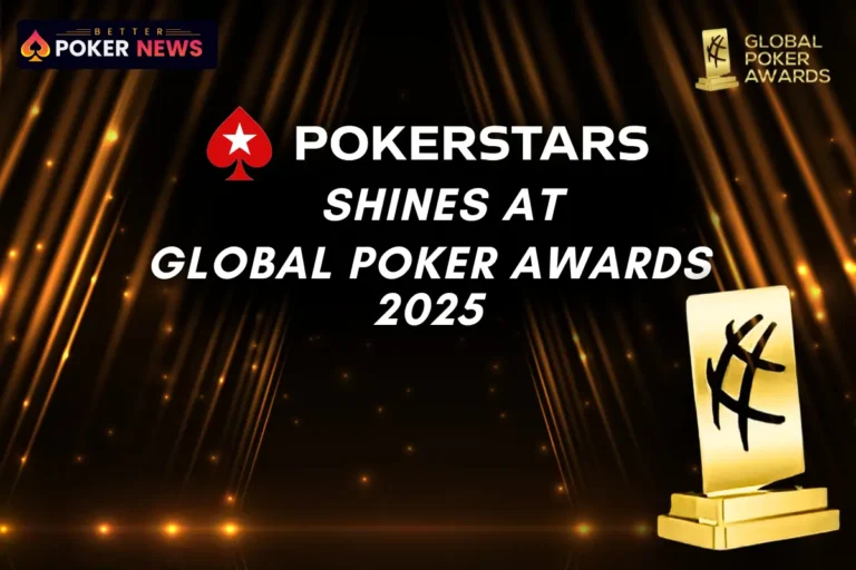 PokerStars Dominates the Sixth Annual Global Poker Awards in 2025