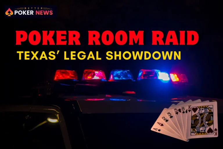 Texas Poker Room Raided: The Ongoing Battle for Legal Card Rooms