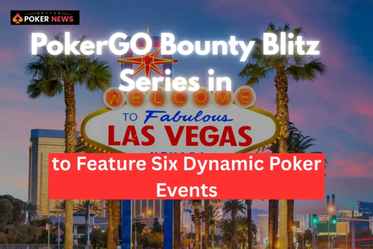 PokerGO Bounty Blitz Series