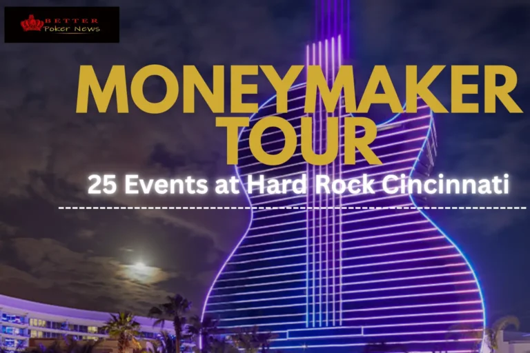 Moneymaker Tour 2025 Schedule