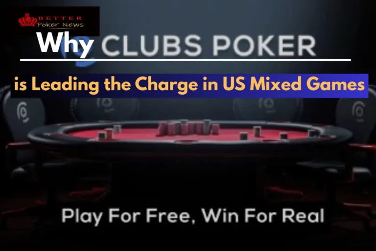 Why Clubs Poker is Leading