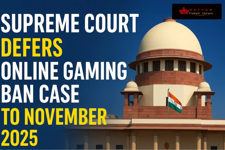 Supreme Court Defers Online Gaming Ban Case to November 2025